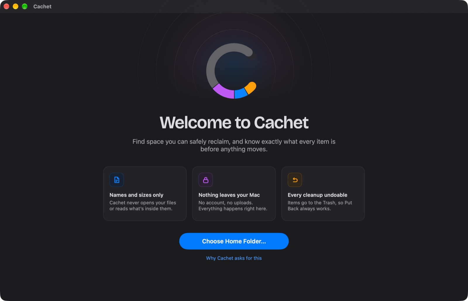 Cachet’s welcome screen: names and sizes only, nothing leaves your Mac